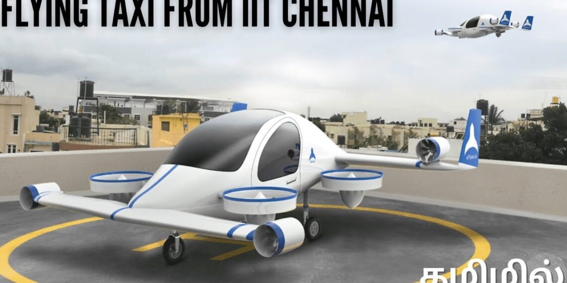 Electric Flying Taxi by Madras IIT